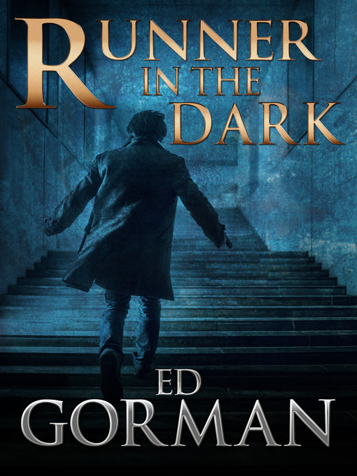 Title details for Runner in the Dark by Ed Gorman - Available